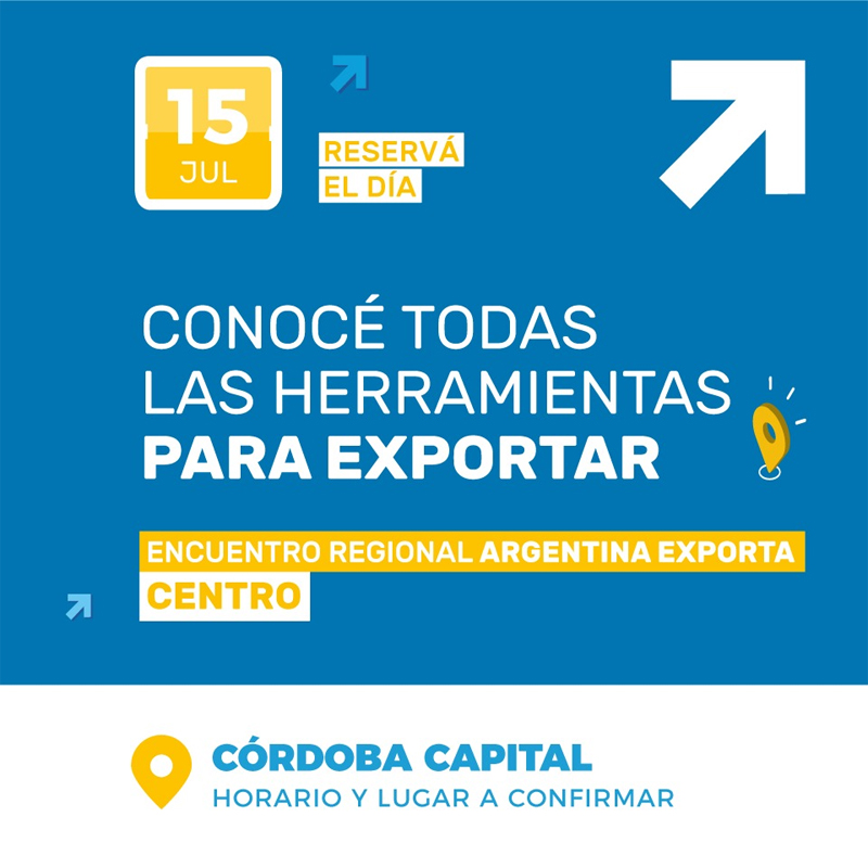 #SaveTheDate Argentina Exporta en Córdoba