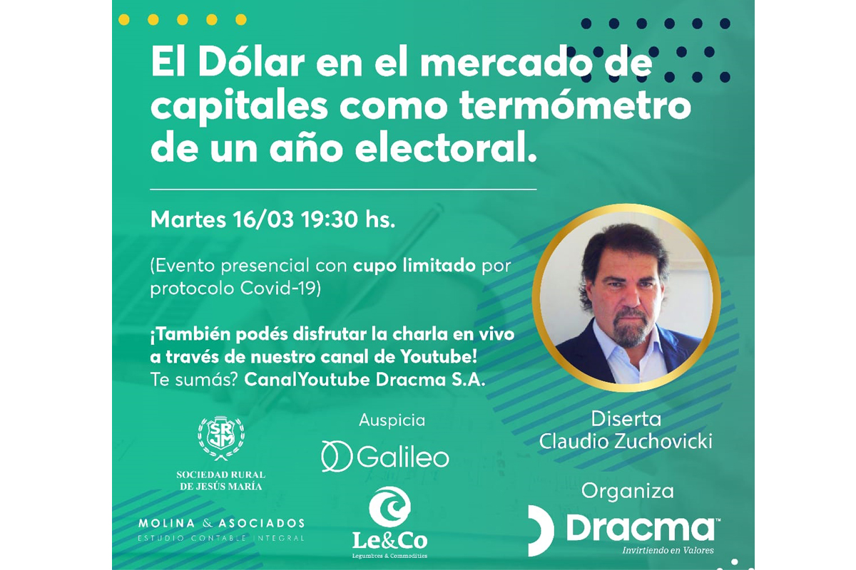 Charla: El dólar en el mercado de capitales como termómetro de un año electoral