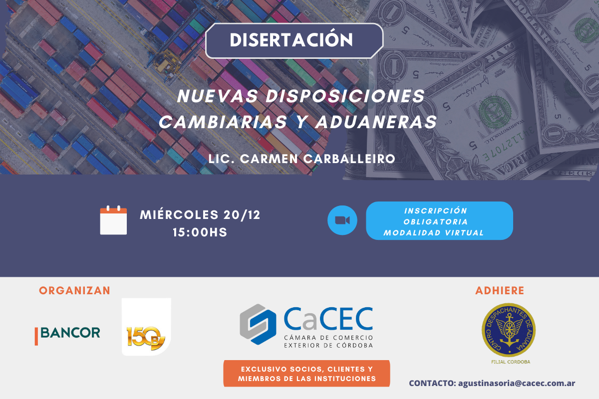 Disertación: Nuevas disposiciones cambiarias y aduaneras