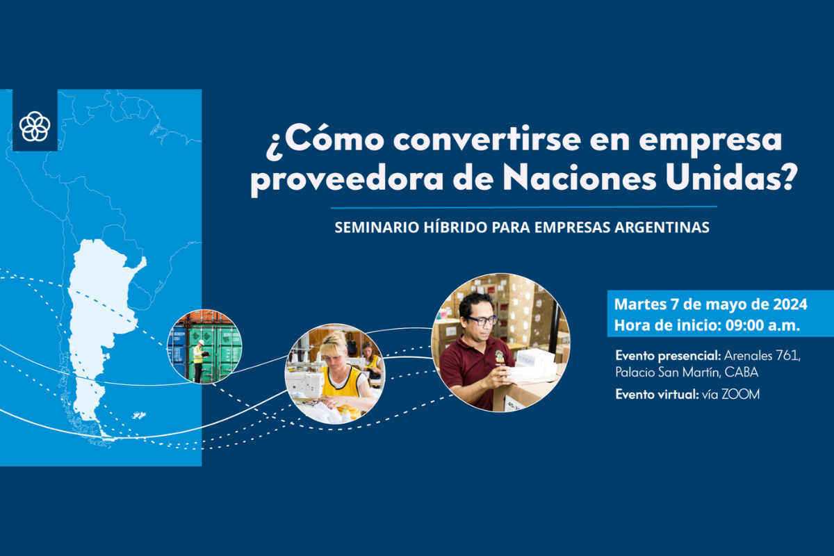 Seminario: ¿Cómo convertirse en empresa proveedora de Naciones Unidas?